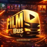 FilmBus APK Download (Official Version) for Android